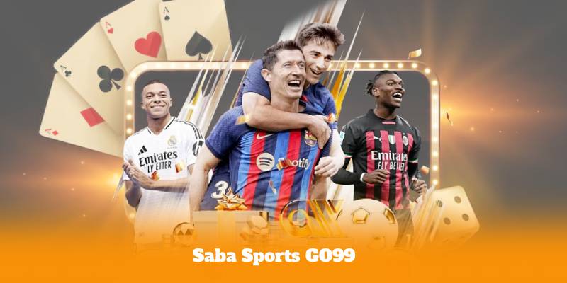 Saba Sports GO99 – Cách Chơi Thông Minh Giúp Tối Ưu Lợi Nhuận
